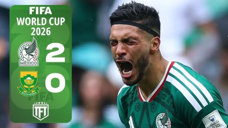 Mexico 2-0 Nam Phi (12/06/2026): Quiñones Và Jiménez Khai Màn World Cup 2026